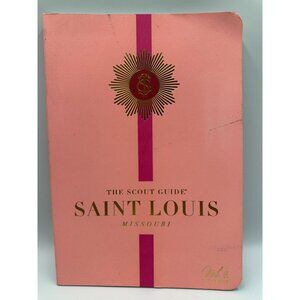 The Scout Guide Volume 5 Saint Louis Missouri 2022 Hardcover City Guide